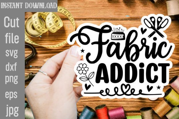 Fabric Addict SVG Cut File: A Designer's Review