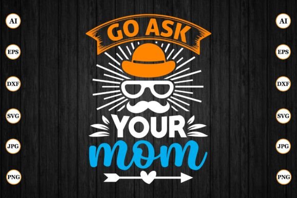 Go, Ask Your Mom: A Versatile Embroidery Design