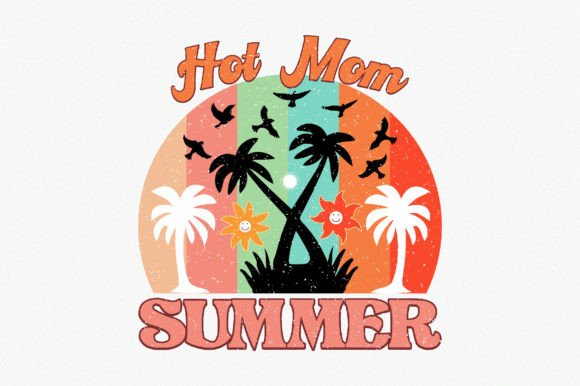 Hot Mom Summer9: A Vibrant Embroidery Design