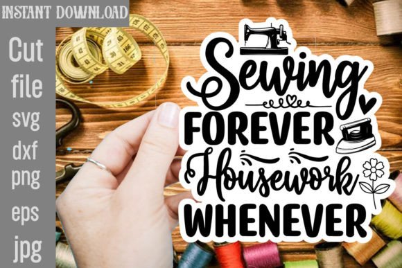 Review: Sewing Forever Housework Whenever SVG