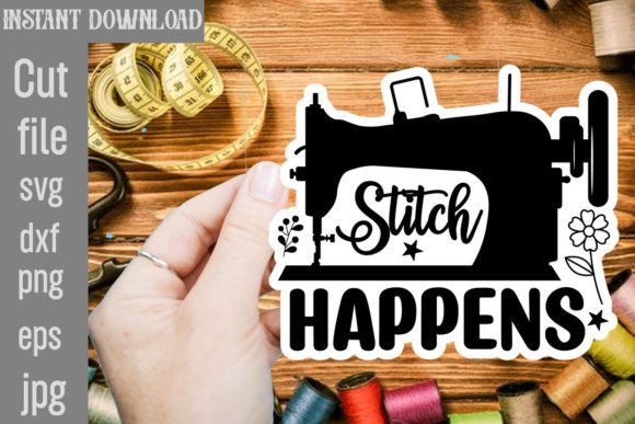 Stitch Happens SVG Cut File: A Versatile Embroidery Design